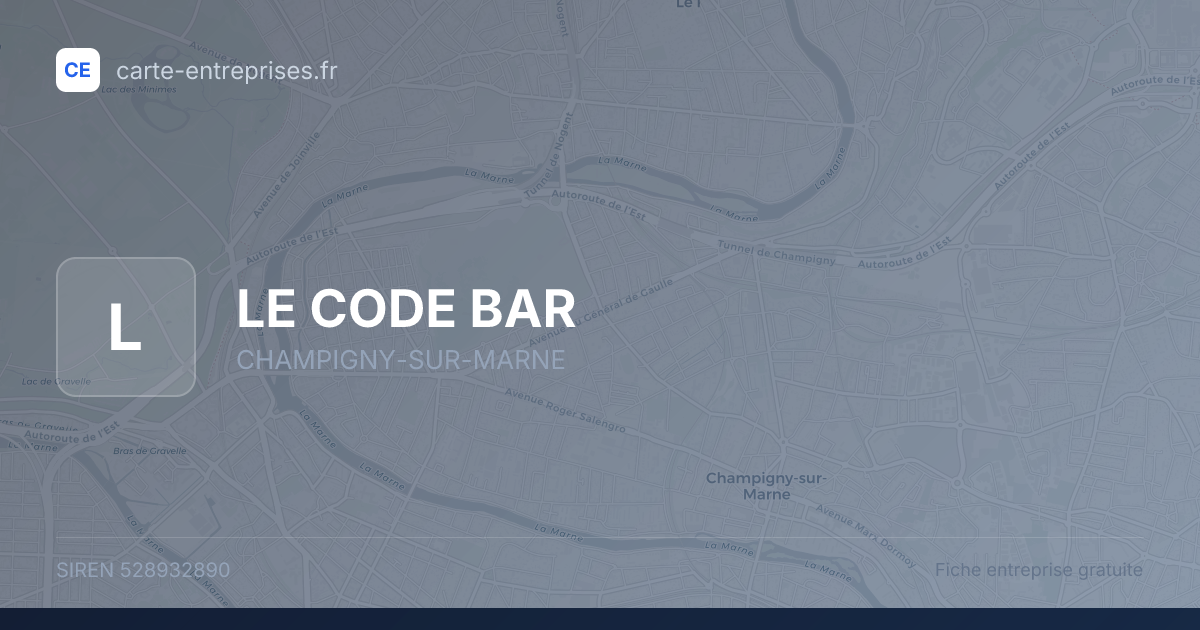 LE CODE BAR — 528932890 — fiche entreprise