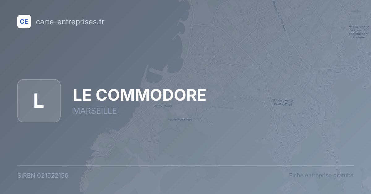 LE COMMODORE — 021522156 — fiche entreprise