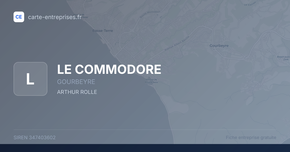 LE COMMODORE — 347403602 — fiche entreprise
