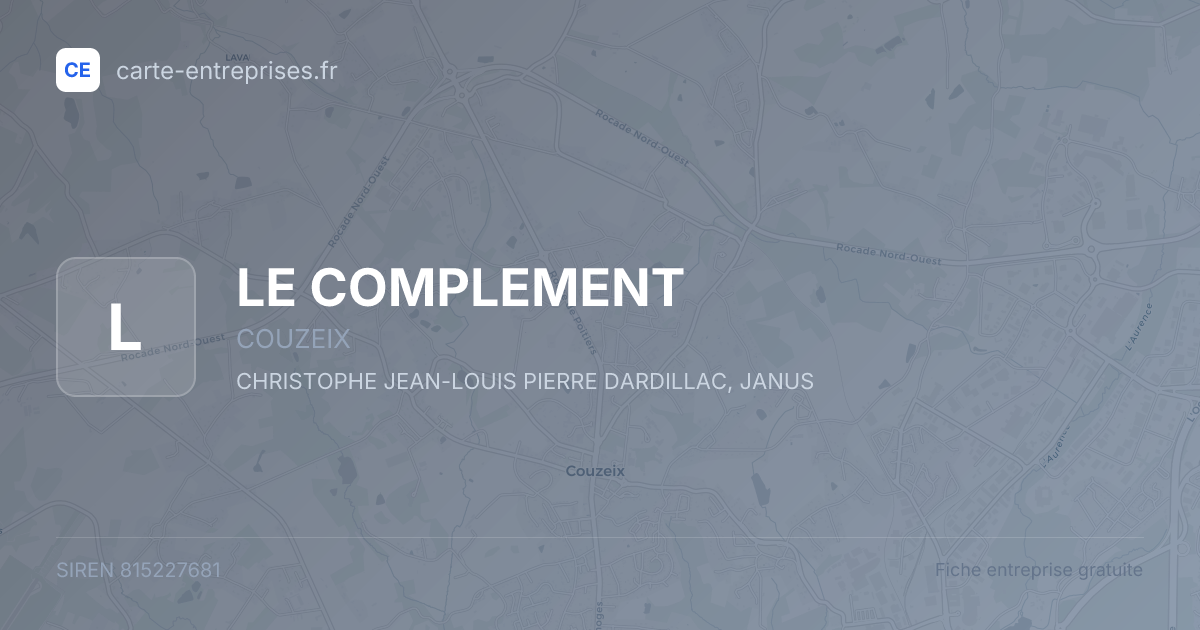 LE COMPLEMENT — 815227681 — fiche entreprise