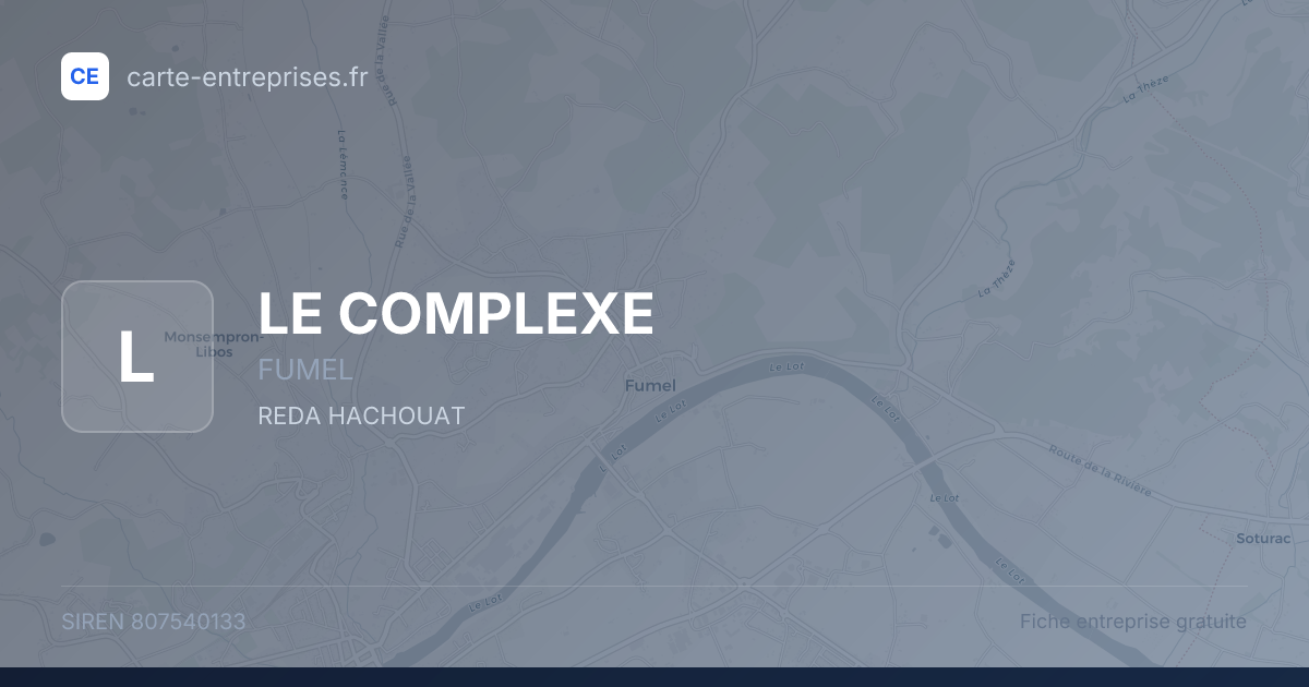 LE COMPLEXE — 807540133 — fiche entreprise