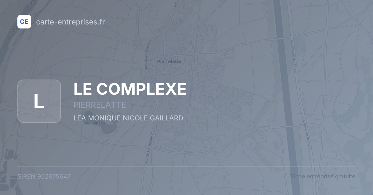 LE COMPLEXE — 952975647 — fiche entreprise