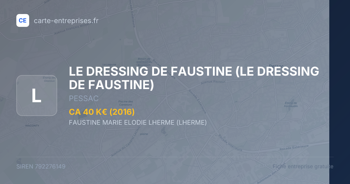 LE DRESSING DE FAUSTINE — 792276149 — fiche entreprise