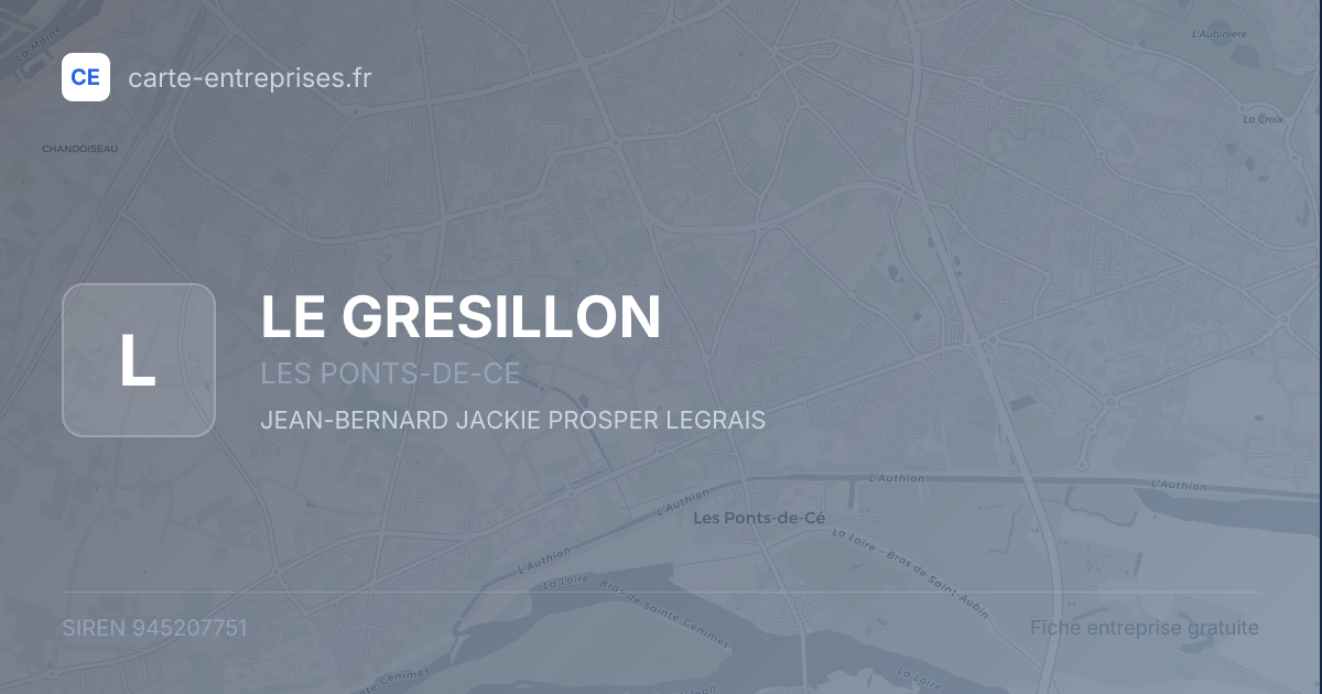 LE GRESILLON — 945207751 — fiche entreprise
