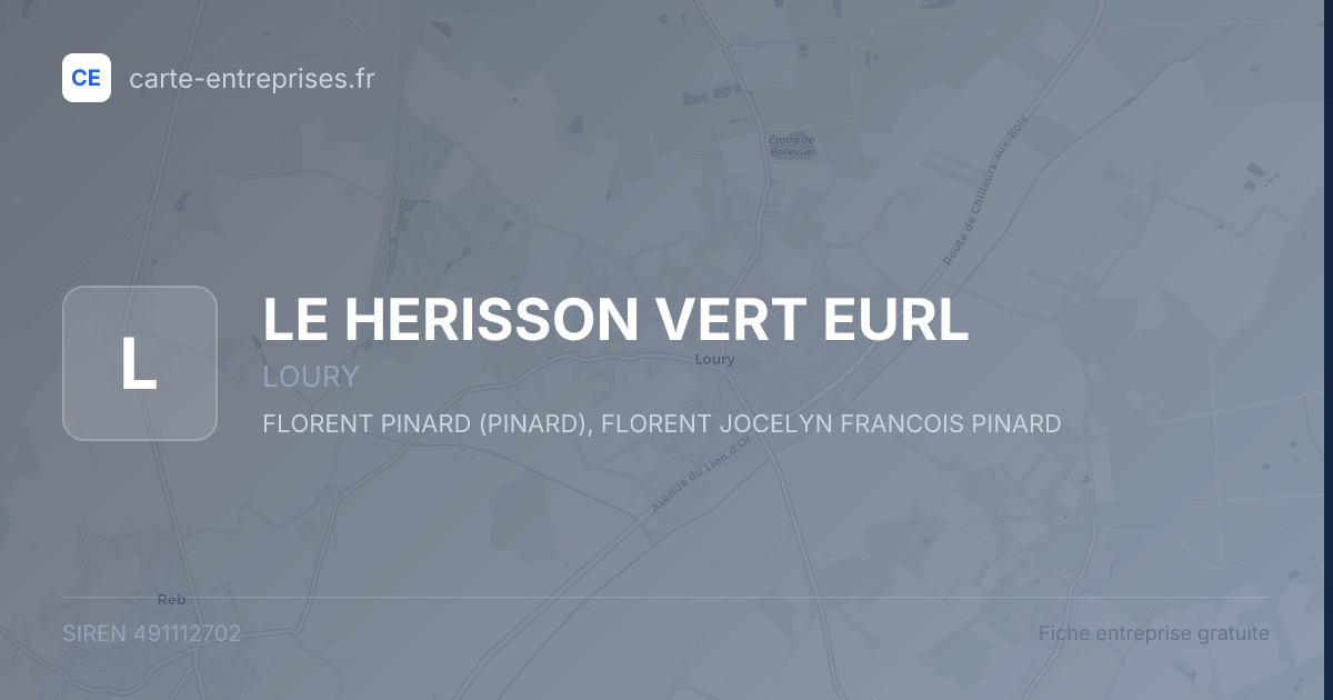 LE HERISSON VERT EURL — 491112702 — fiche entreprise