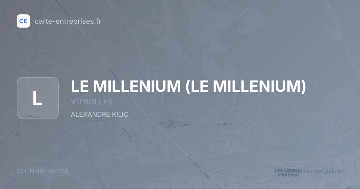 LE MILLENIUM — 884354416 — fiche entreprise