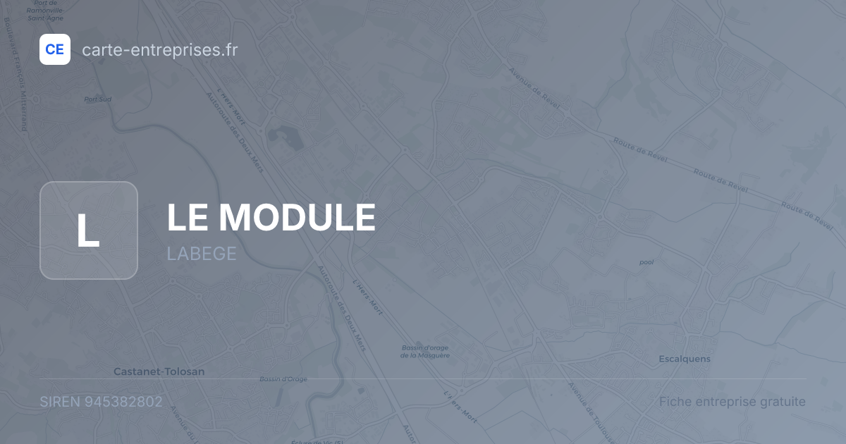 LE MODULE — 945382802 — fiche entreprise