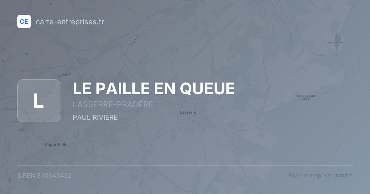LE PAILLE EN QUEUE — 830643482 — fiche entreprise