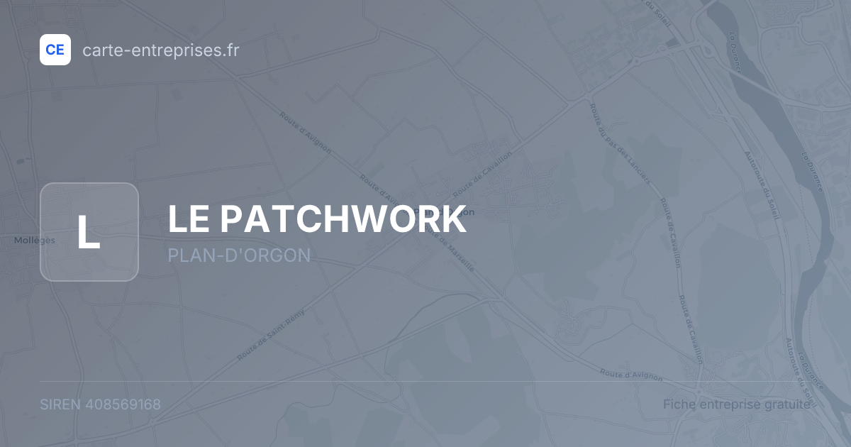 LE PATCHWORK — 408569168 — fiche entreprise