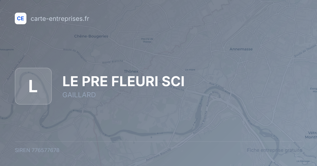 LE PRE FLEURI SCI — 776577678 — fiche entreprise