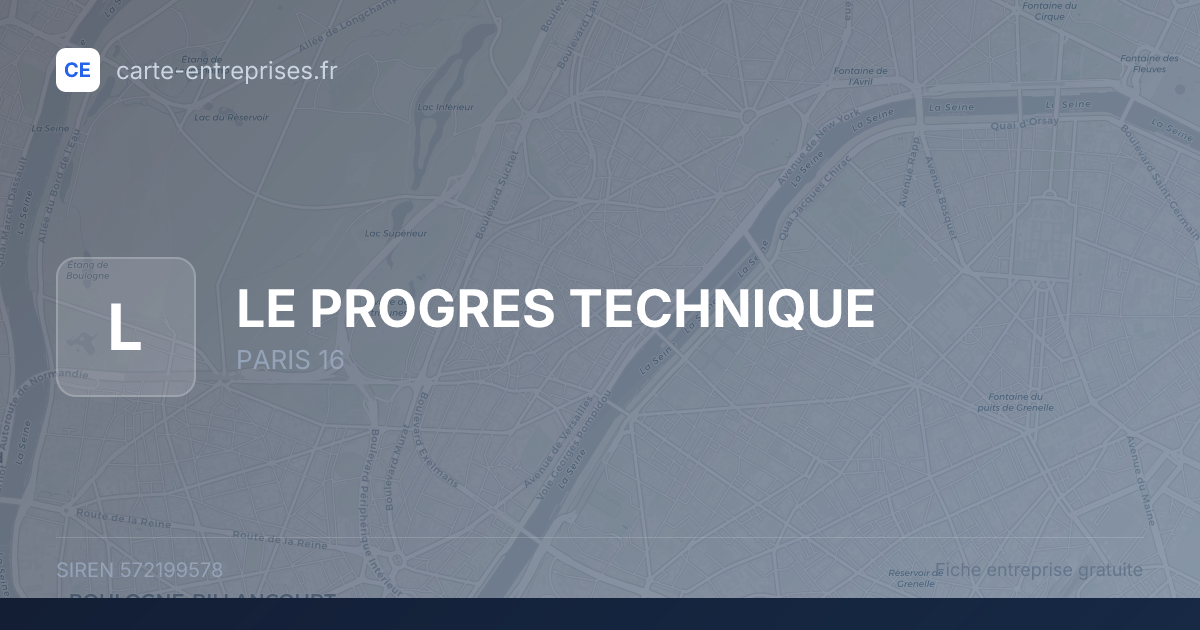 LE PROGRES TECHNIQUE — 572199578 — fiche entreprise