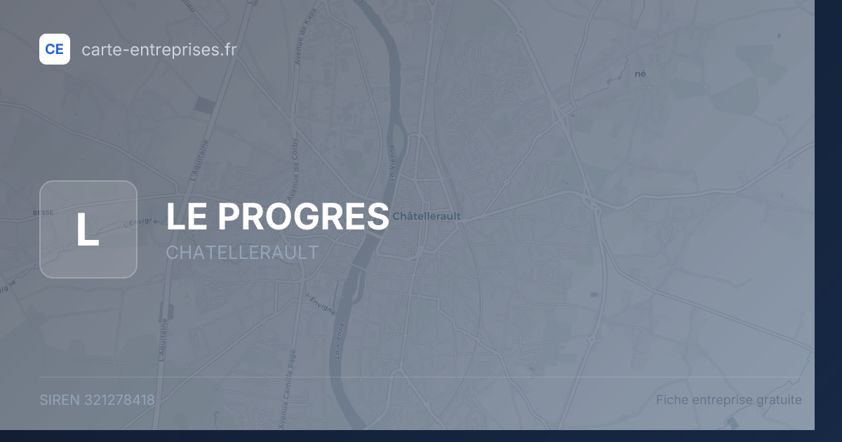 LE PROGRES — 321278418 — fiche entreprise