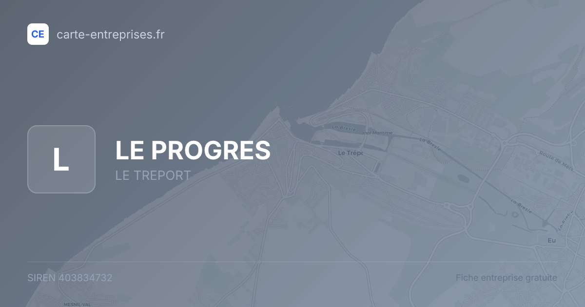 LE PROGRES — 403834732 — fiche entreprise