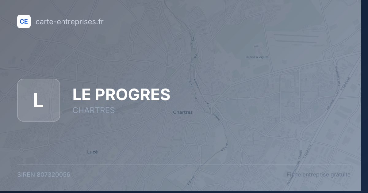 LE PROGRES — 807320056 — fiche entreprise