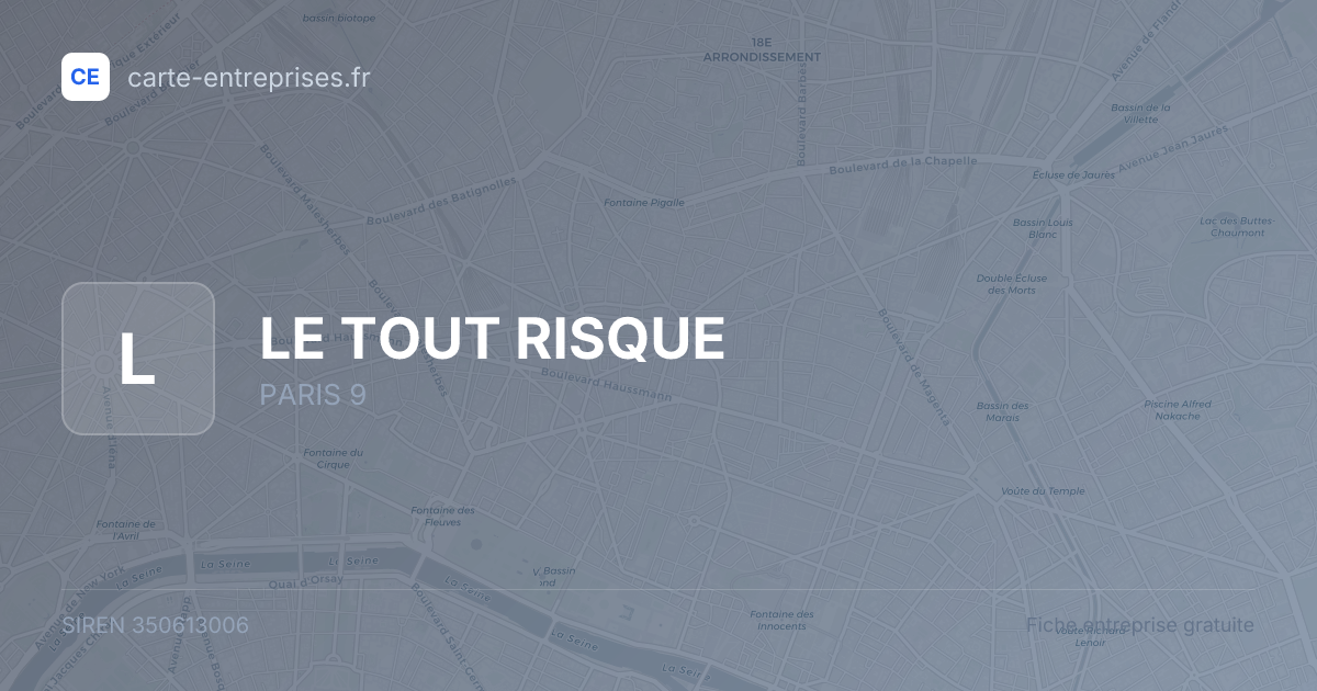 LE TOUT RISQUE — 350613006 — fiche entreprise