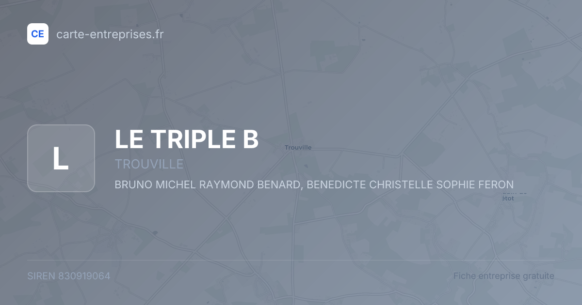 LE TRIPLE B — 830919064 — fiche entreprise