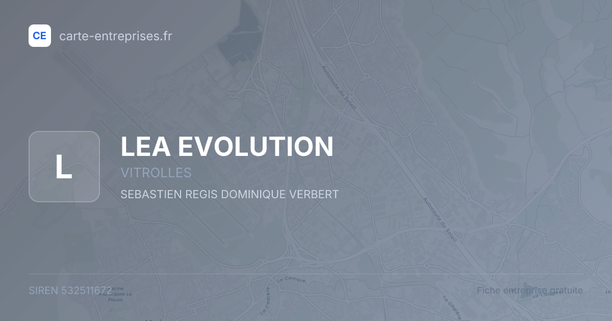 LEA EVOLUTION — 532511672 — fiche entreprise