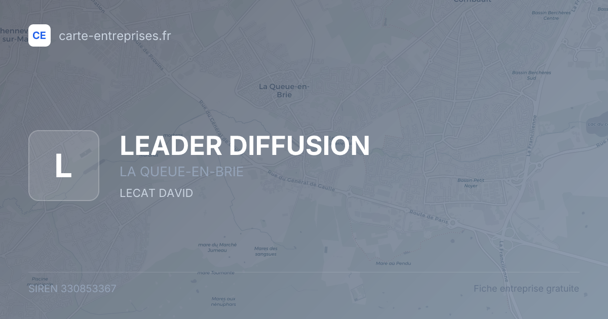 LEADER DIFFUSION — 330853367 — fiche entreprise