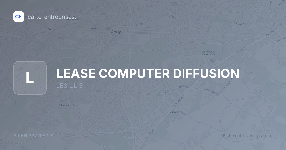 LEASE COMPUTER DIFFUSION — 397755018 — fiche entreprise