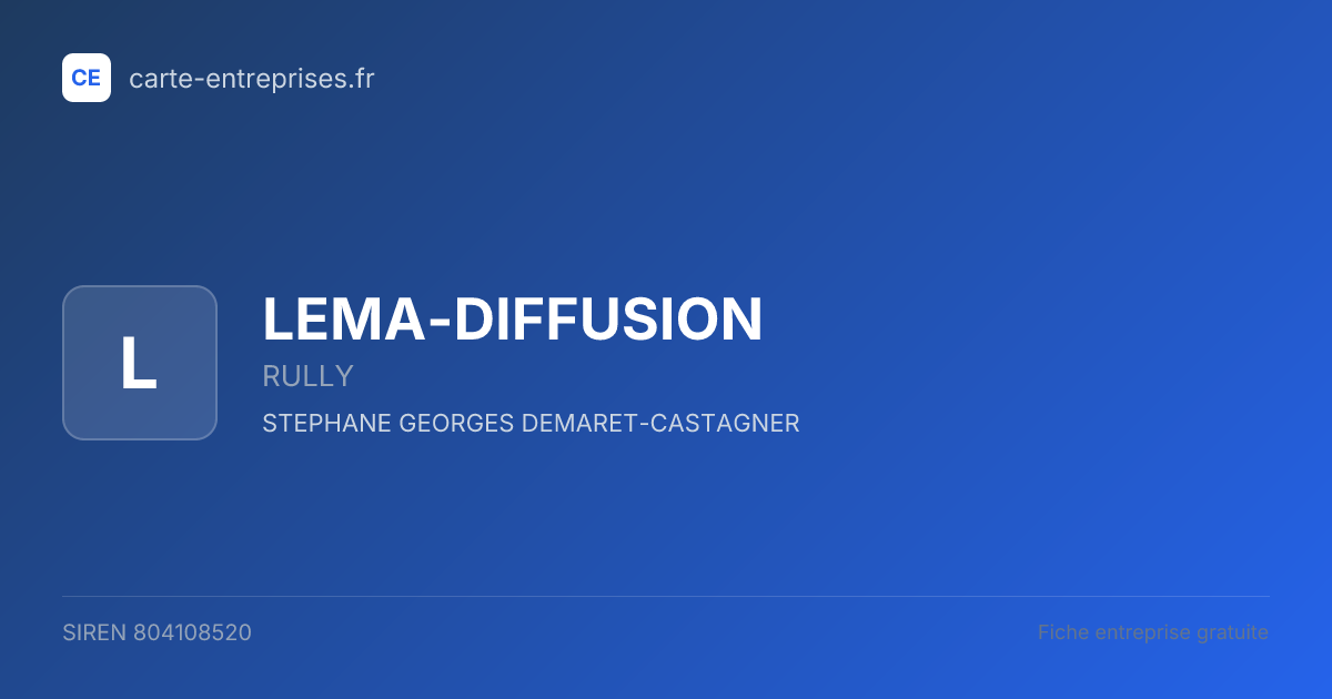 LEMA-DIFFUSION — 804108520 — fiche entreprise