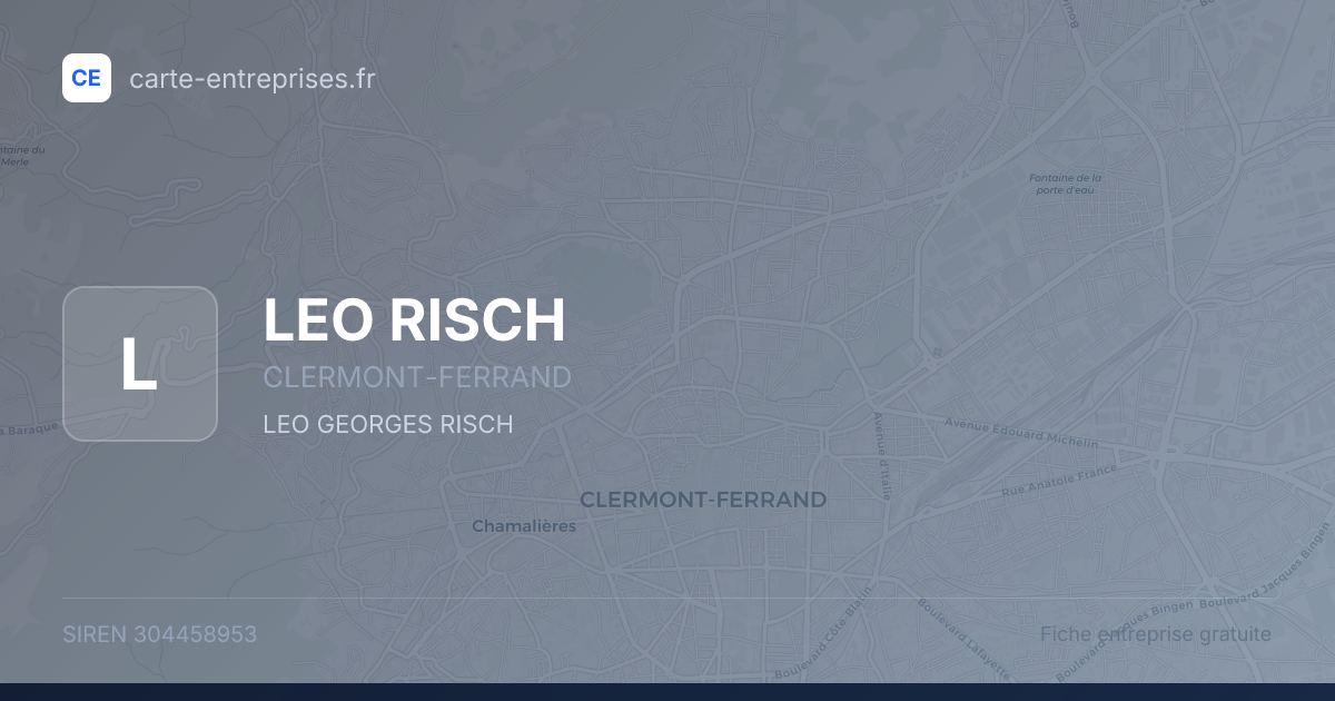 LEO RISCH — 304458953 — fiche entreprise