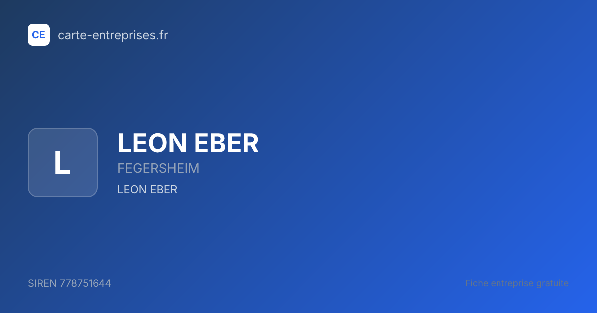 LEON EBER — 778751644 — fiche entreprise
