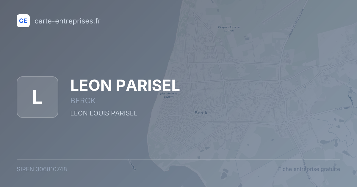 LEON PARISEL — 306810748 — fiche entreprise