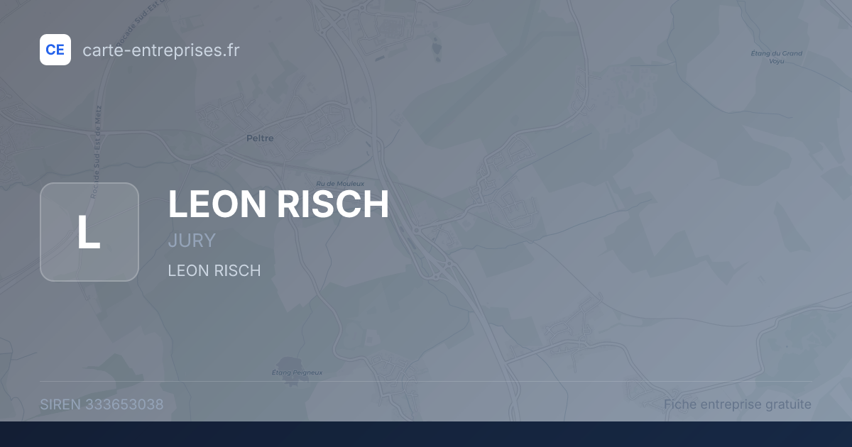 LEON RISCH — 333653038 — fiche entreprise