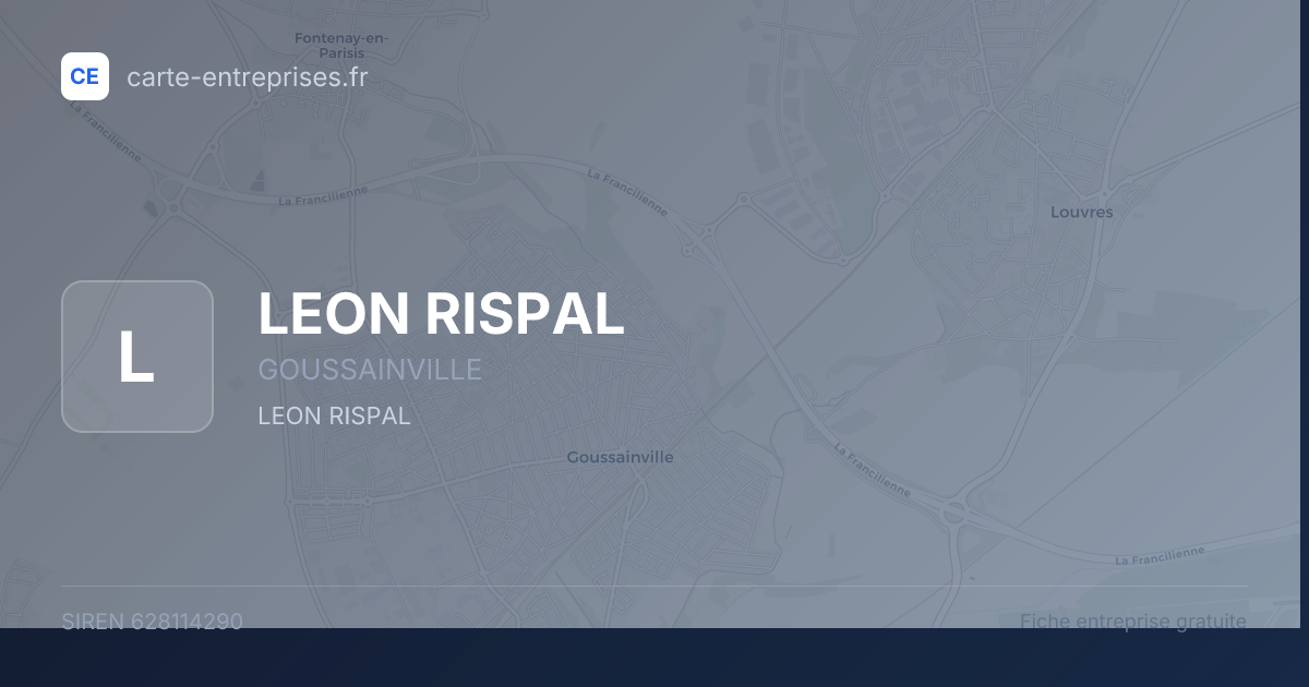 LEON RISPAL — 628114290 — fiche entreprise