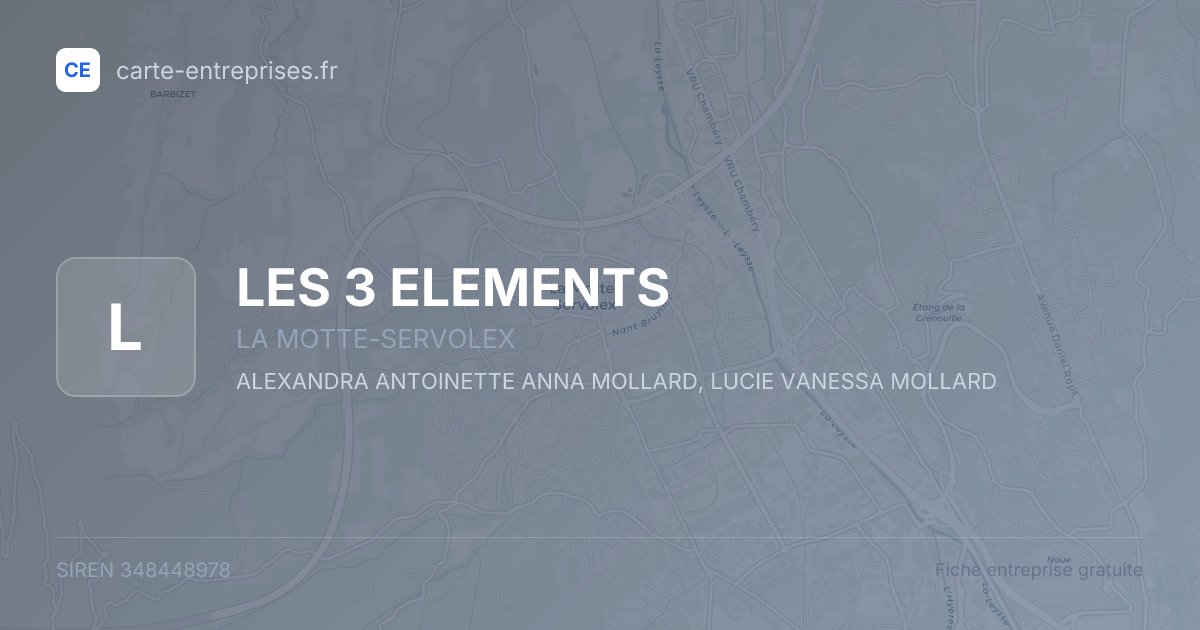 LES 3 ELEMENTS — 348448978 — fiche entreprise