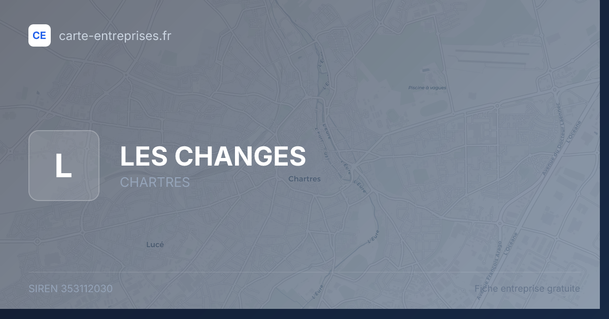 LES CHANGES — 353112030 — fiche entreprise