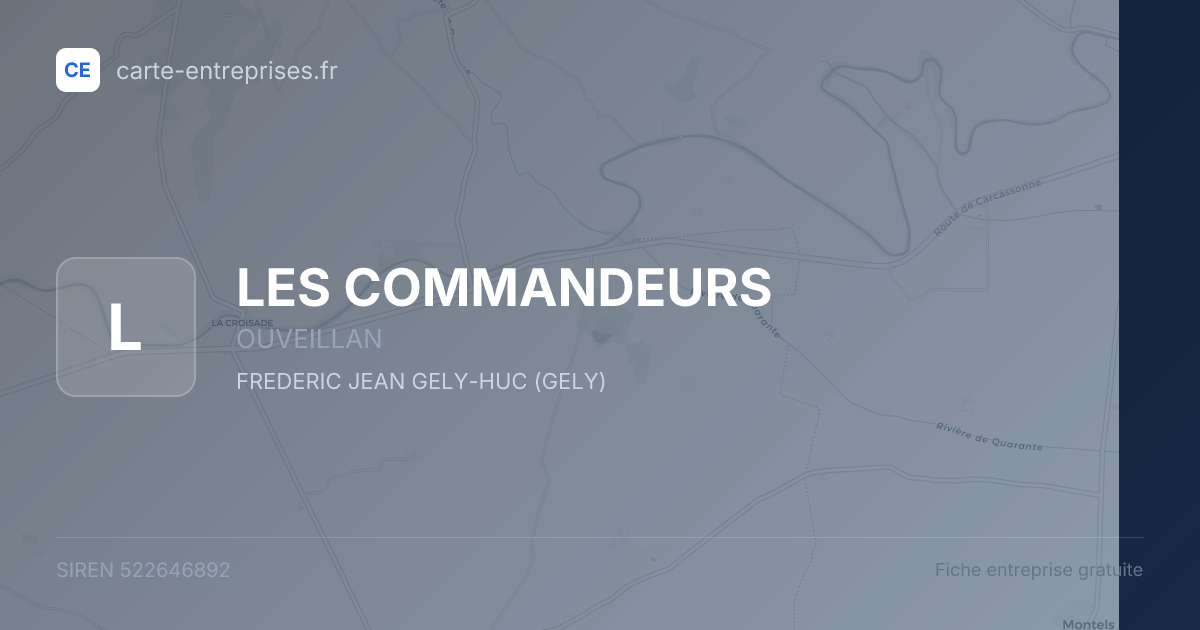 LES COMMANDEURS — 522646892 — fiche entreprise