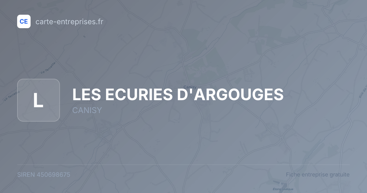LES ECURIES D'ARGOUGES — 450698675 — fiche entreprise