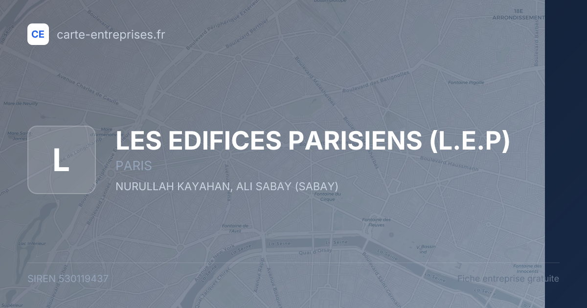 LES EDIFICES PARISIENS (L.E.P) — 530119437 — fiche entreprise