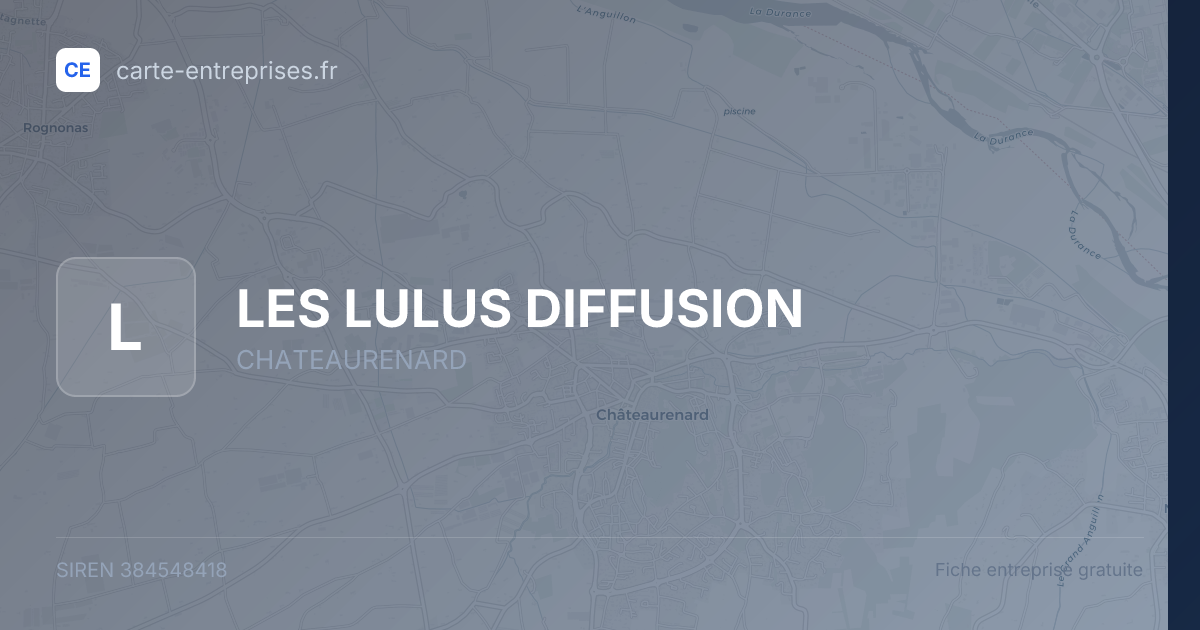 LES LULUS DIFFUSION — 384548418 — fiche entreprise