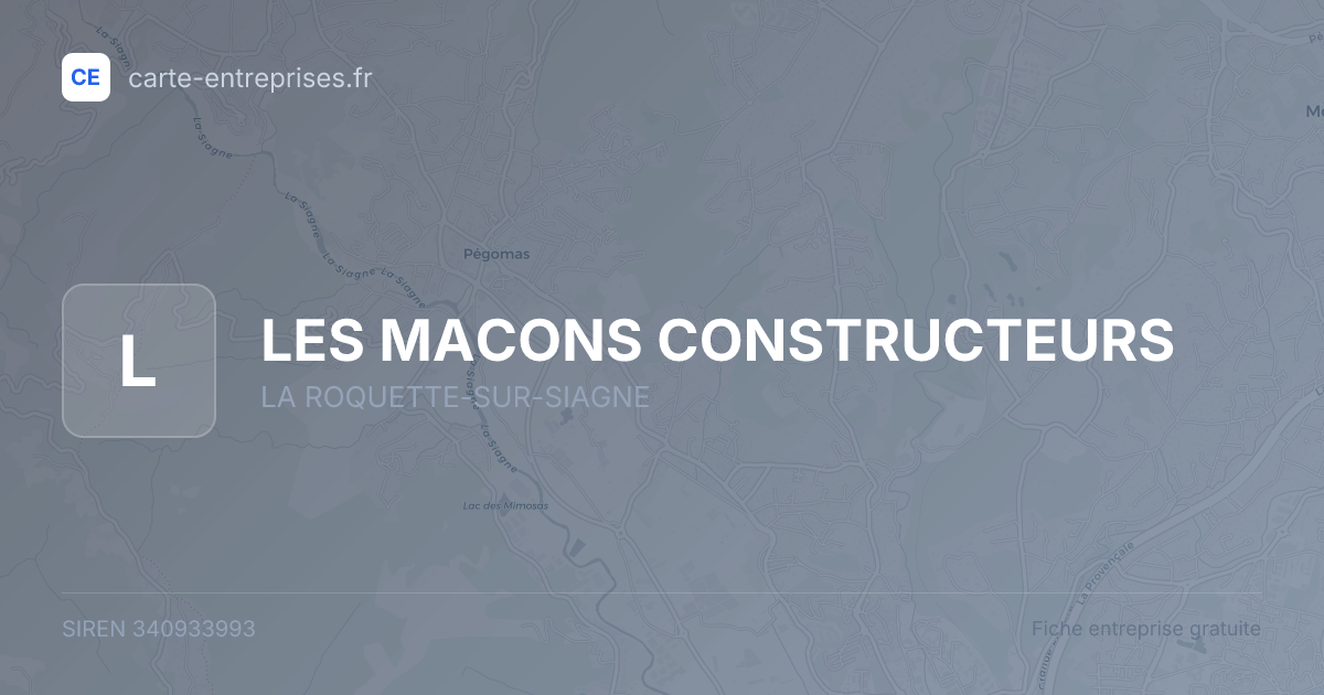 LES MACONS CONSTRUCTEURS — 340933993 — fiche entreprise