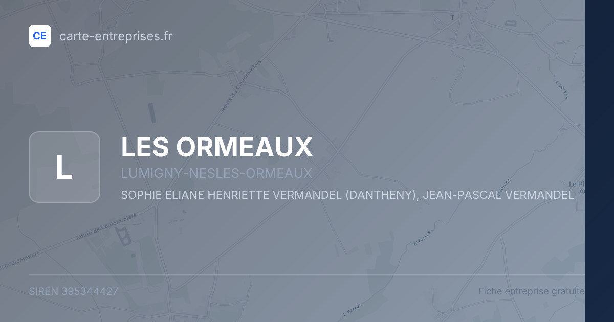 LES ORMEAUX — 395344427 — fiche entreprise