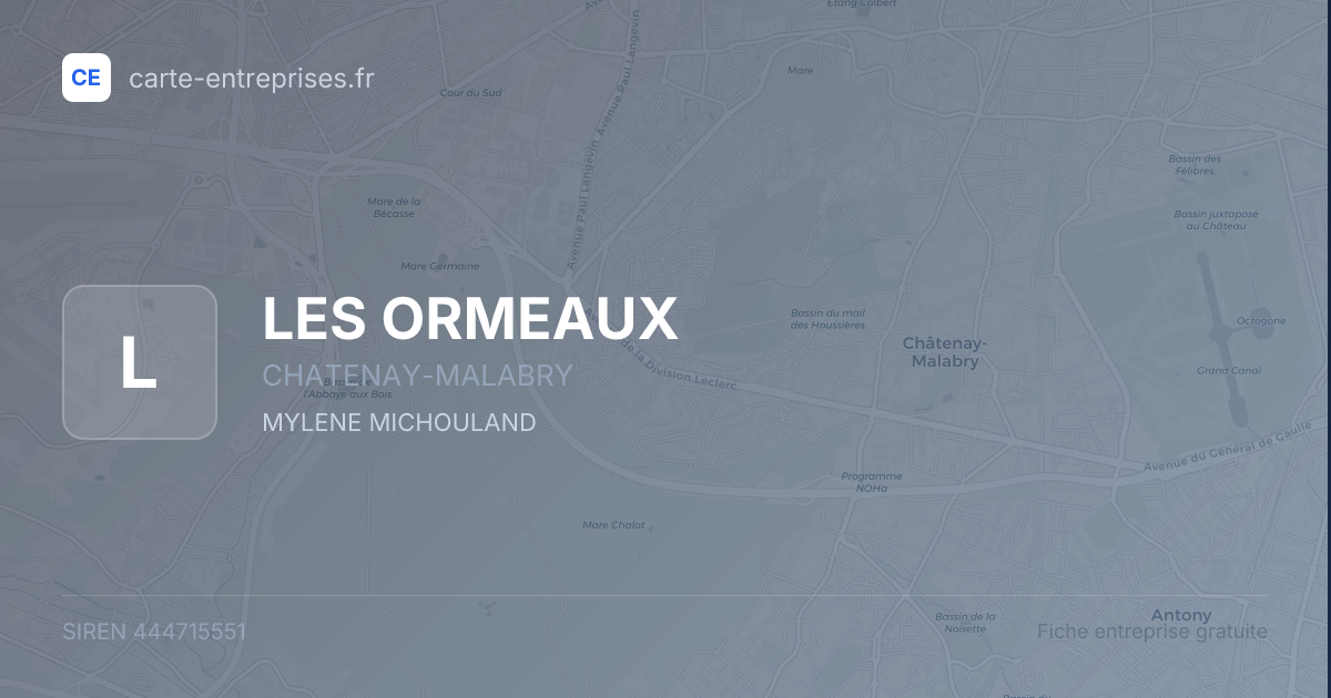 LES ORMEAUX — 444715551 — fiche entreprise