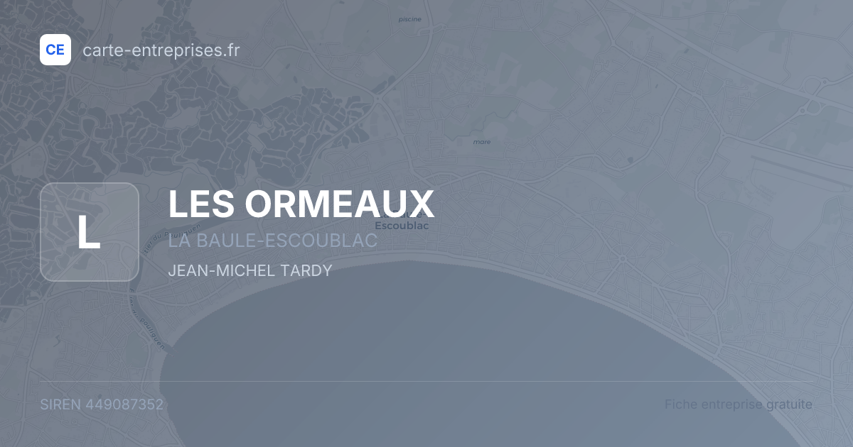 LES ORMEAUX — 449087352 — fiche entreprise