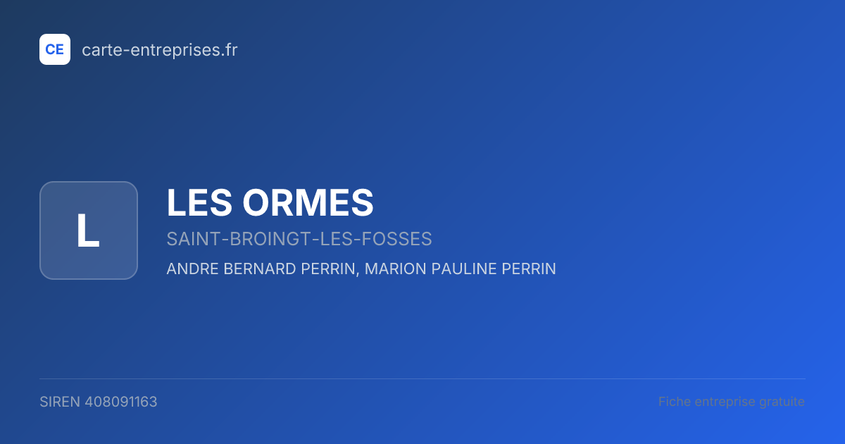 LES ORMES — 408091163 — fiche entreprise