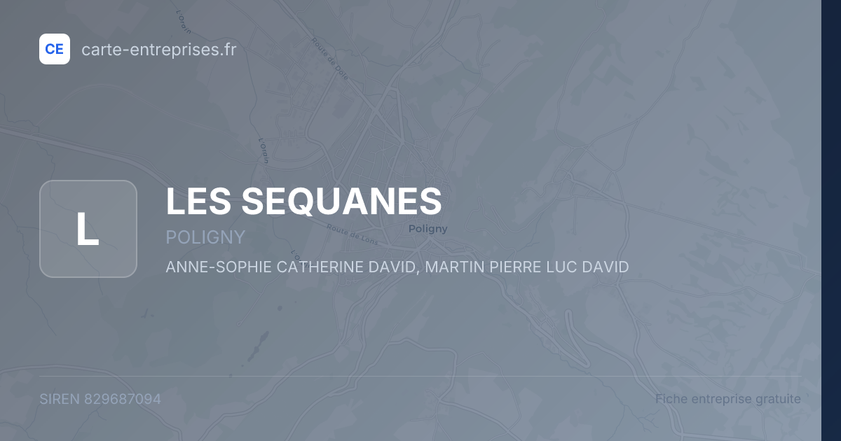 LES SEQUANES — 829687094 — fiche entreprise