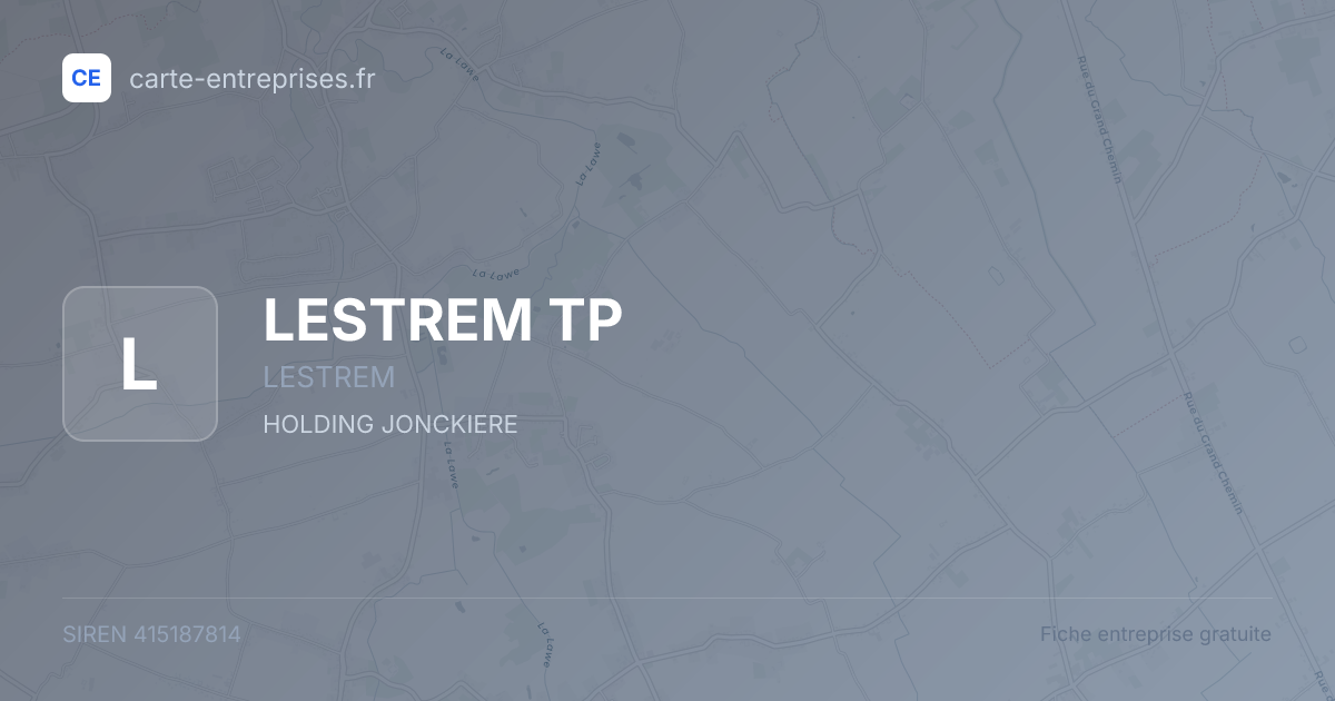 LESTREM TP — 415187814 — fiche entreprise