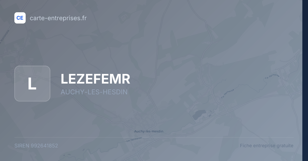 LEZEFEMR — 992641852 — fiche entreprise