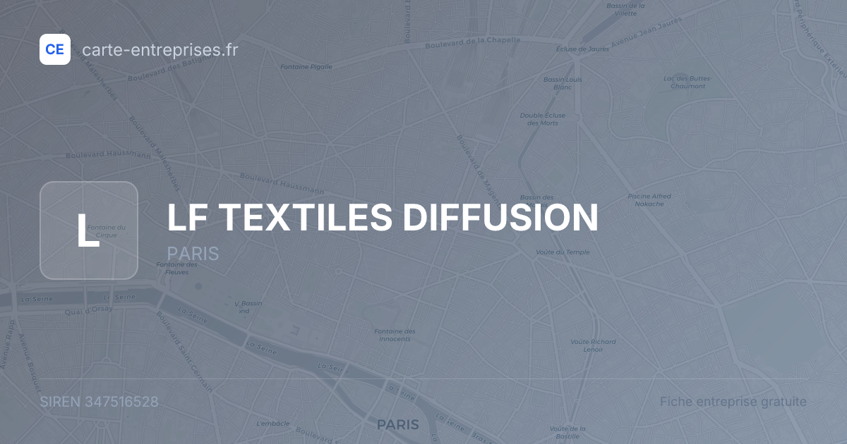 LF TEXTILES DIFFUSION — 347516528 — fiche entreprise