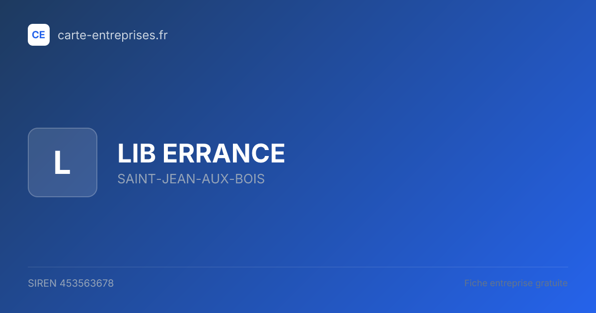 LIB ERRANCE — 453563678 — fiche entreprise