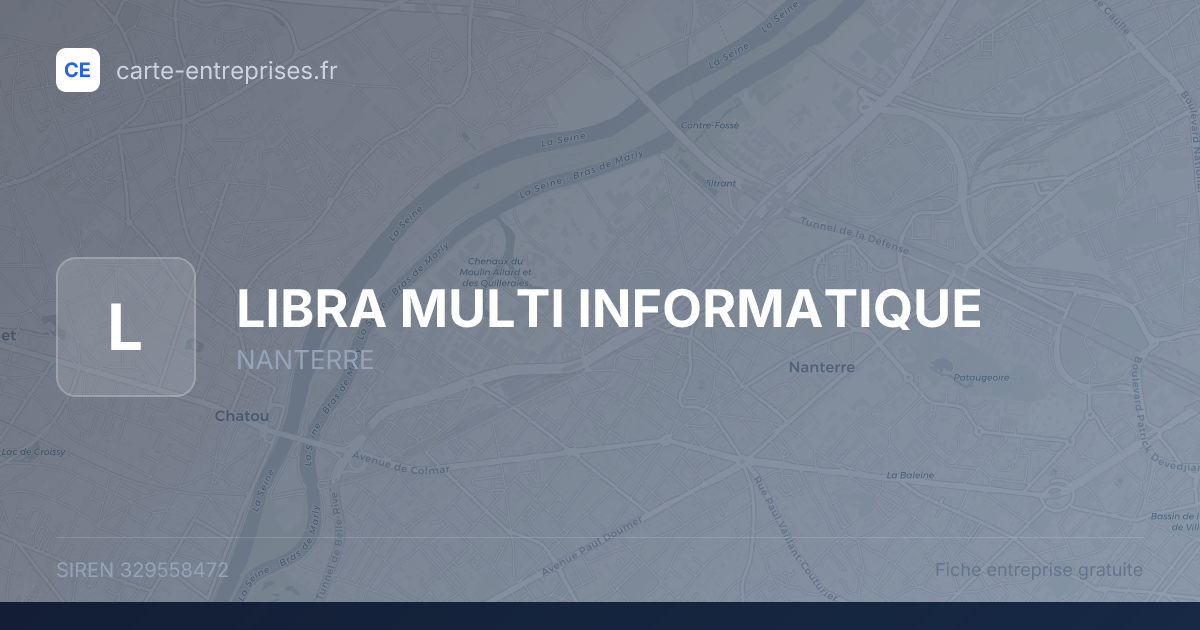 LIBRA MULTI INFORMATIQUE — 329558472 — fiche entreprise