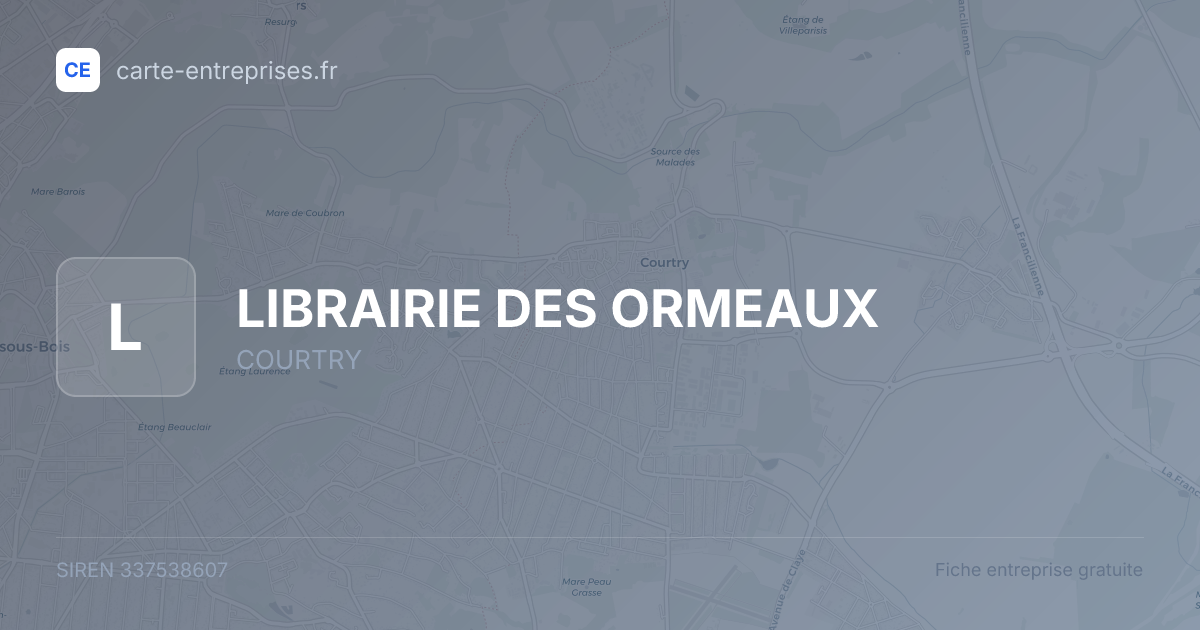 LIBRAIRIE DES ORMEAUX — 337538607 — fiche entreprise