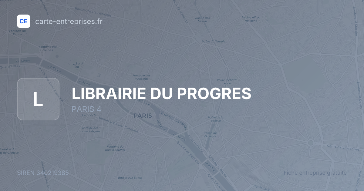 LIBRAIRIE DU PROGRES — 340219385 — fiche entreprise