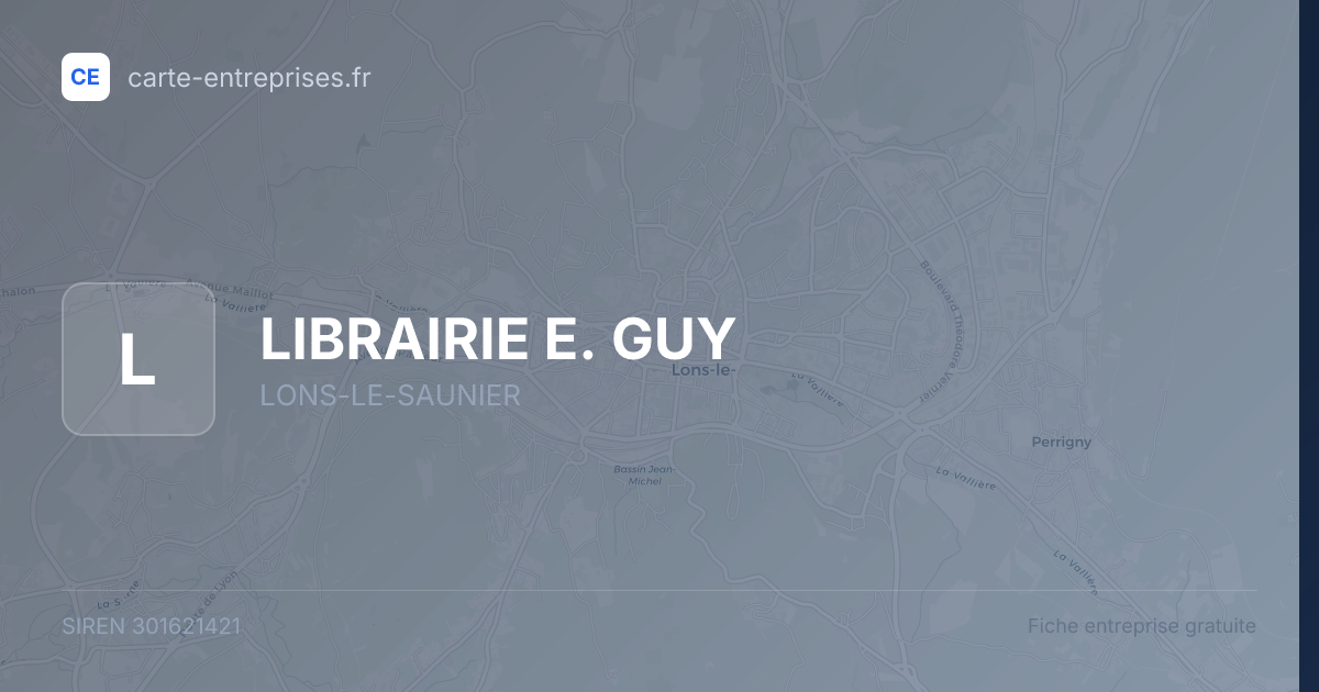 LIBRAIRIE E. GUY — 301621421 — fiche entreprise
