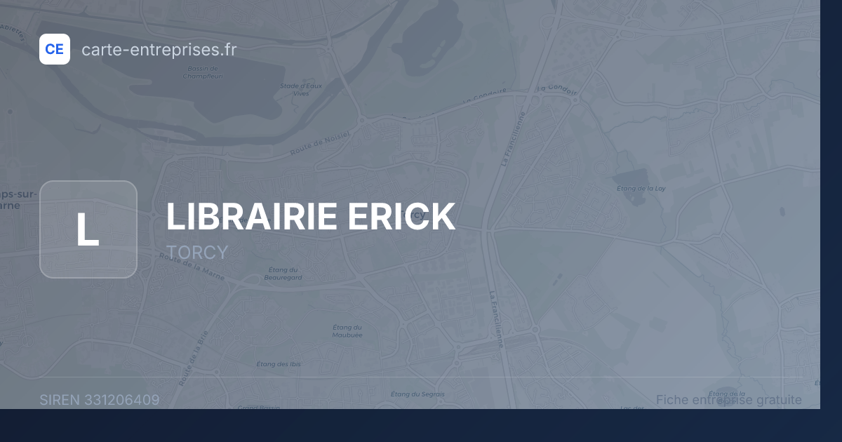 LIBRAIRIE ERICK — 331206409 — fiche entreprise